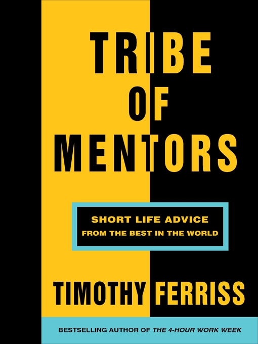 Title details for Tribe of Mentors by Timothy Ferriss - Wait list